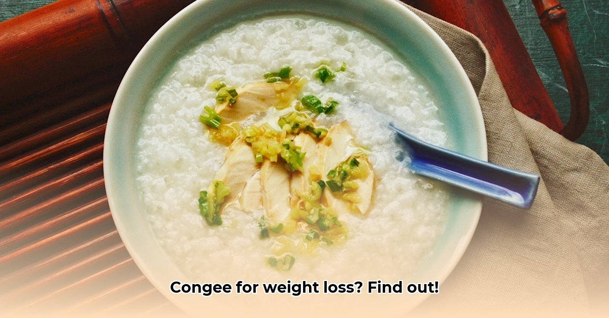 is-congee-good-for-weight-loss